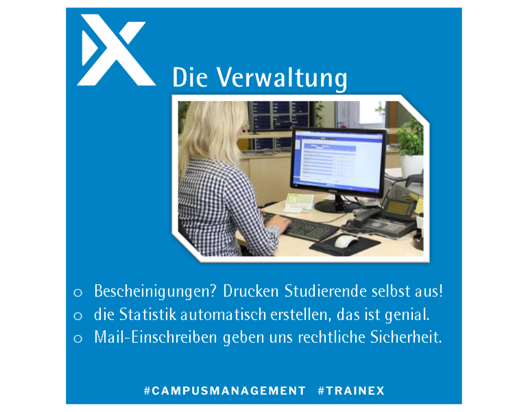 Kundenstimme Verwaltung, Campus Management System TraiNex